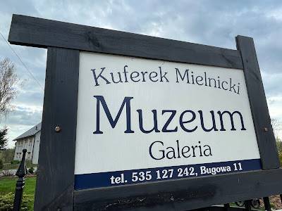 The “Kuferek Mielnicki” Museum