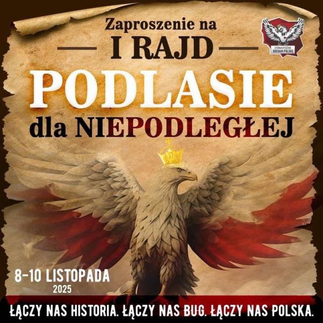 1st Motorcycle Rally “Podlasie for Independence”