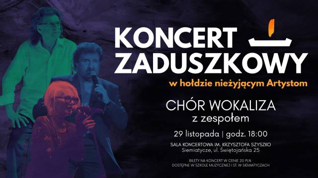 Koncert zaduszkowy w hołdzie nieżyjącym Artystom