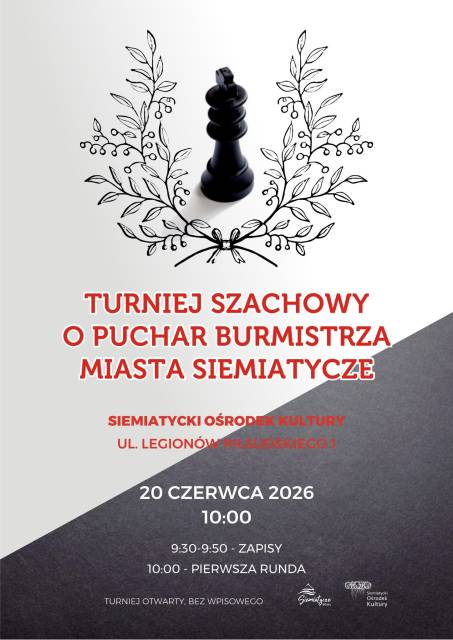 Turniej Szachowy o Puchar Burmistrza Miasta Siemiatycze