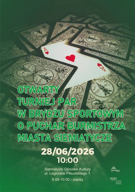 Otwarty Turniej Par w Brydżu Sportowym o Puchar Burmistrza Miasta Siemiatycze