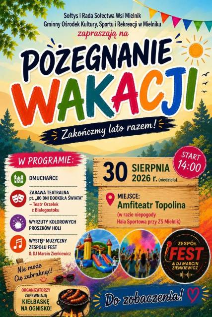 Pożegnanie Wakacji w Mielniku