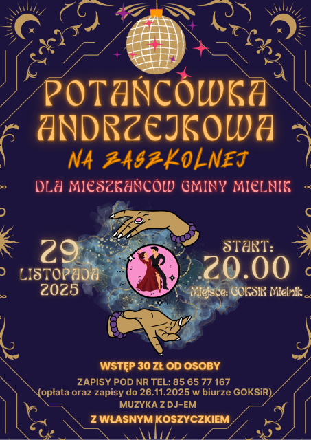 ANDRZEJKOWA DANCE PARTY AT ZASZKOLNA