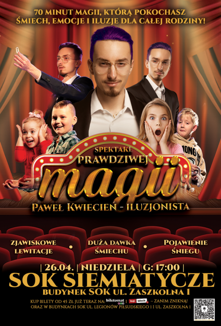 Magician Paweł Kwiecień: True Magic – A Family Magic Show