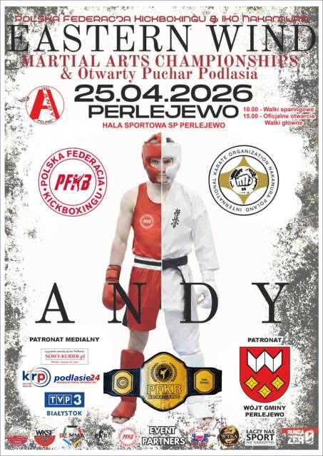 Eastern Wind – Martial Arts Championships oraz Otwarty Puchar Podlasia w Perlejewie