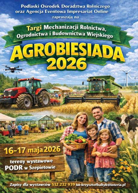 Targi Mechanizacji Rolnictwa, Ogrodnictwa i Budownictwa Wiejskiego – Agrobiesiada 2026