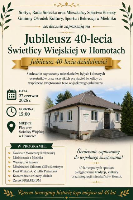 Jubileusz 40-lecia działalności Świetlicy Wiejskiej w Homotach