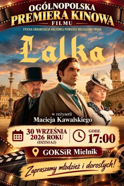 NATIONWIDE THEATER PREMIERE OF “LALKI” IN MIELNIK