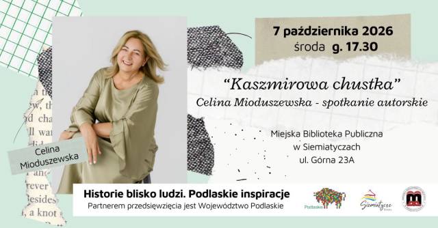 Spotkanie z pisarką, Celiną Mioduszewską 